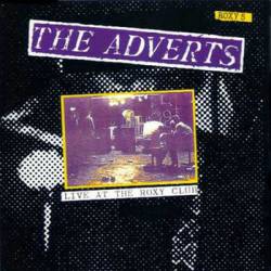 The Adverts : Live At the Roxy Club
